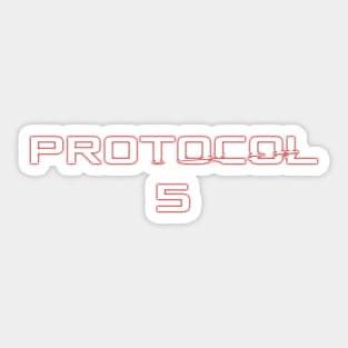 Protocol 5 Sticker